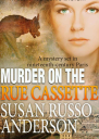 Murder On The Rue Cassette