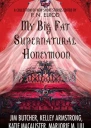 My Big Fat Supernatural Honeymoon