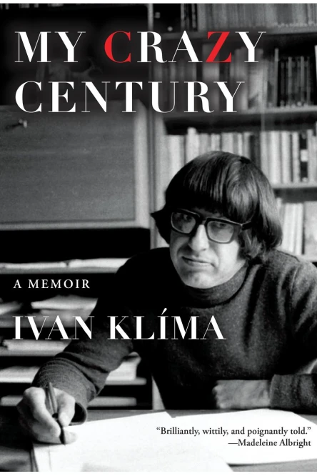 My Crazy Century A Memoir