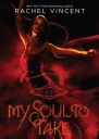My Soul To Take