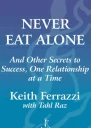 Never Eat Alone