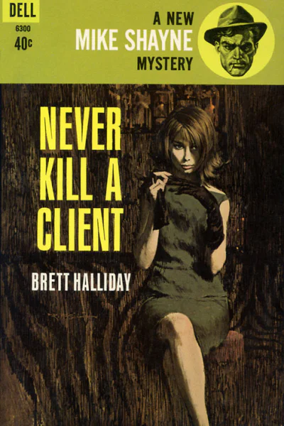 Never Kill a Client
