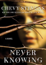 Never Knowing