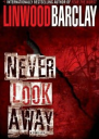 Never Look Away