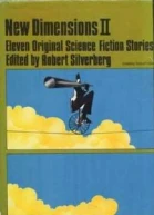 New Dimensions II Eleven Original Science Fiction Stories