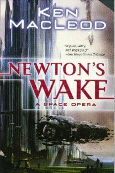 Newtons Wake A Space Opera