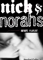 Nick  Norahs Infinite Playlist