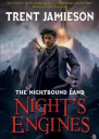 Nights engines