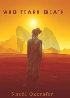 Nnedi Okorafor Who Fears Death