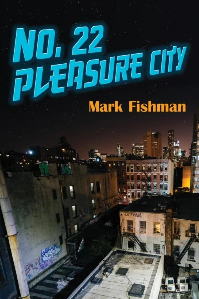 No 22 Pleasure City