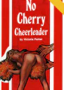 No cherry cheerleader