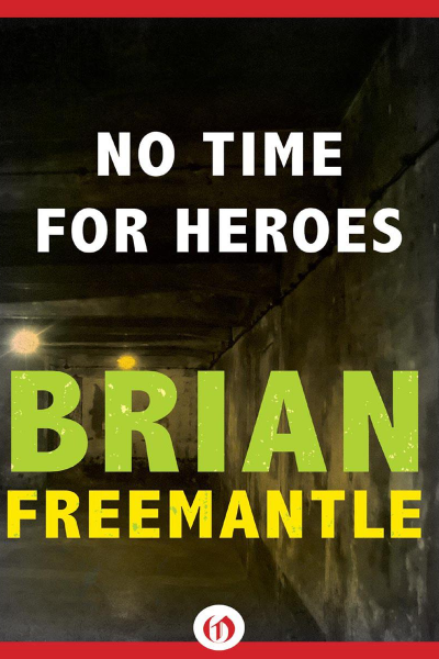 No Time for Heroes