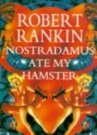 Nostradamus Ate My Hamster
