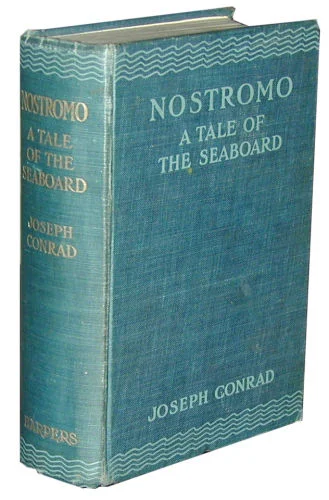 Nostromo a Tale of the Seaboard  Conrad Joseph