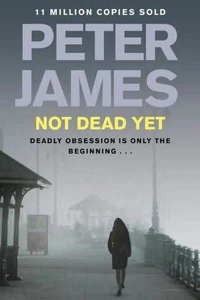 Not Dead Yet