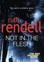 Not in the Flesh