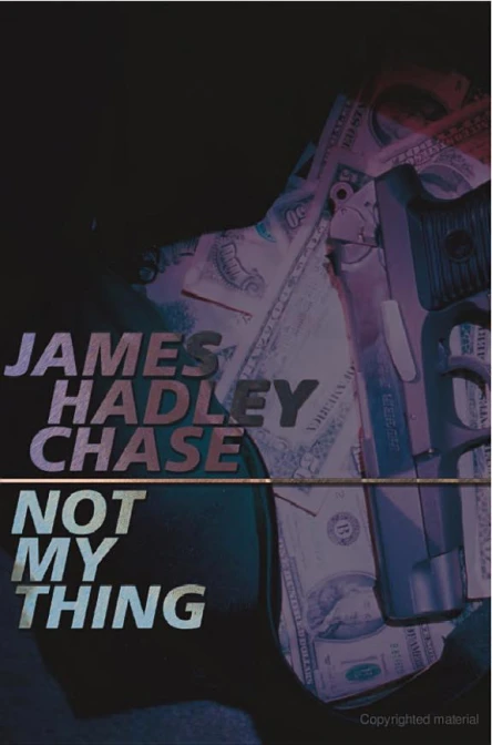 Not My Thing