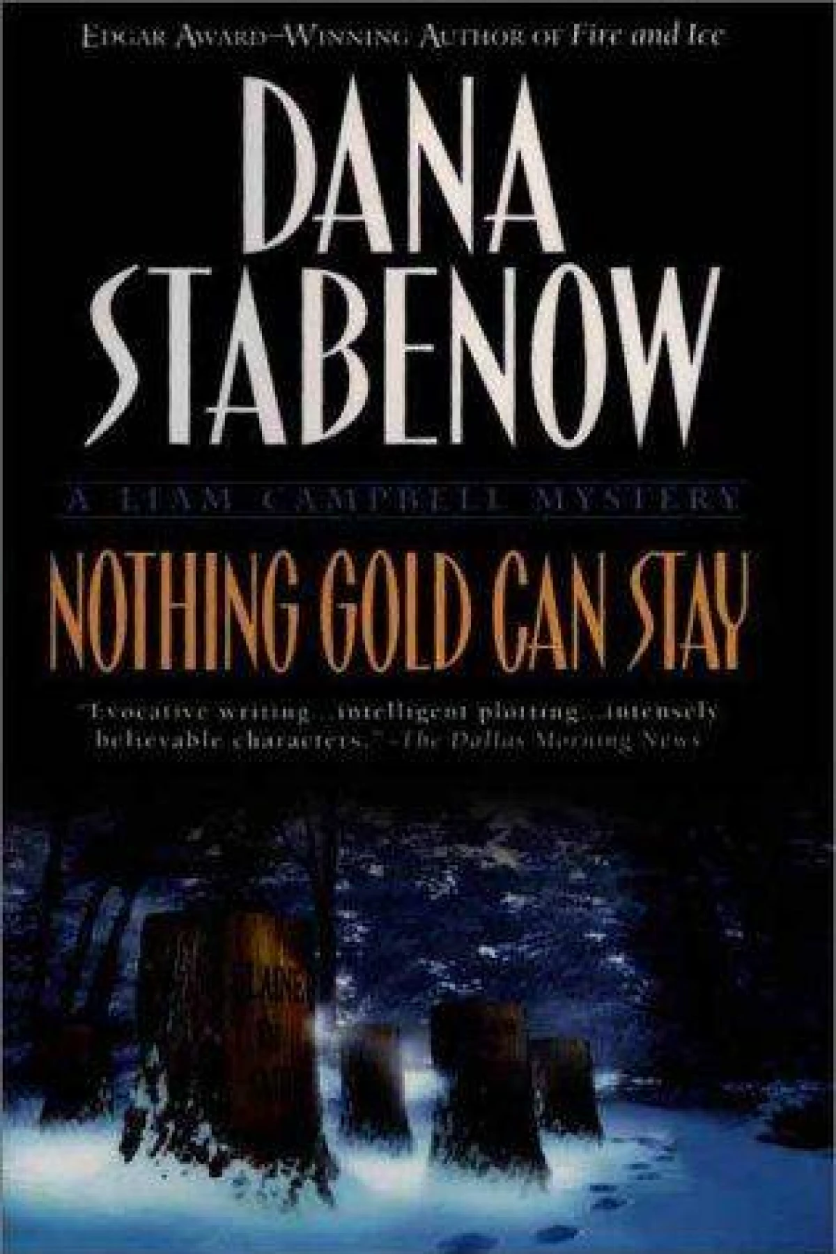 Nothing Gold Can Stay  Stabenow Dana