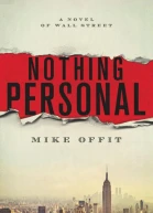 Nothing Personal A Novel of Wall Street