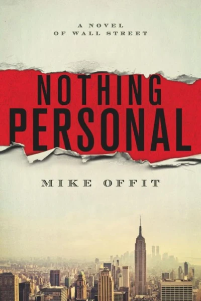 Nothing Personal A Novel of Wall Street