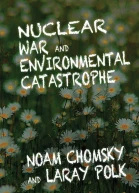 Nuclear War and Environmental Catastrophe