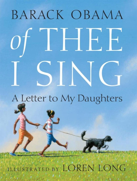 Of Thee I Sing A Letter to My Daughters