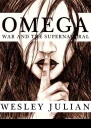 Omega War and the Supernatural