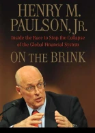 On the Brink Inside the Race to Stop the Collapse of the Global Financial System
