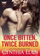 Once Bitten Twice Burned