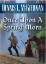 Once upon a Spring morn