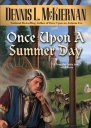 Once upon a Summer Day