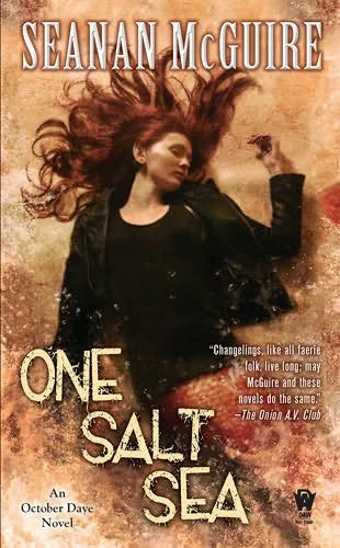 One Salt Sea  McGuire Seanan
