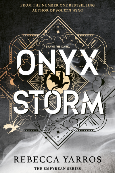 Onyx Storm DISCOVER THE FOLLOWUP TO THE GLOBAL PHENOMENONS FOURTH WING AND IRON FLAME The Empyrean Book 3
