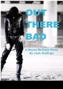 Out There Bad