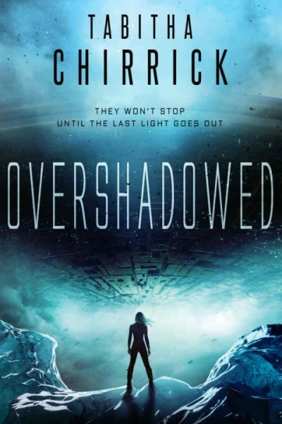 Overshadowed