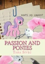 Passion and Ponies