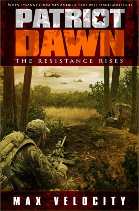 Patriot Dawn The Resistance Rises