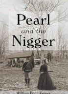 Pearl and the Nigger