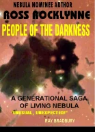 People of the Darkness A Generational Saga of Living Nebula