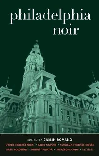Philadelphia Noir  Romano Carlin