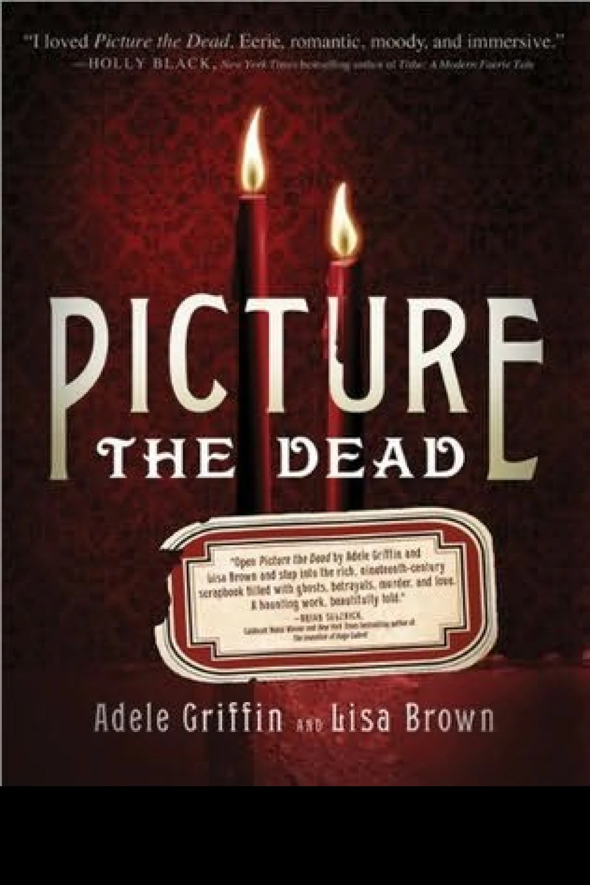 Picture the Dead  Griffin Adele