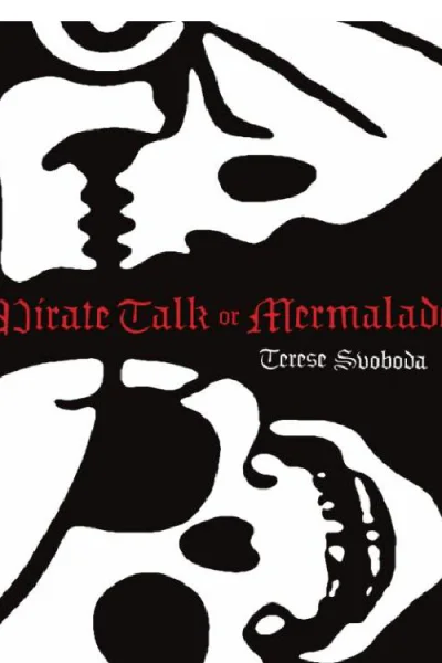 Pirate Talk or Mermalade