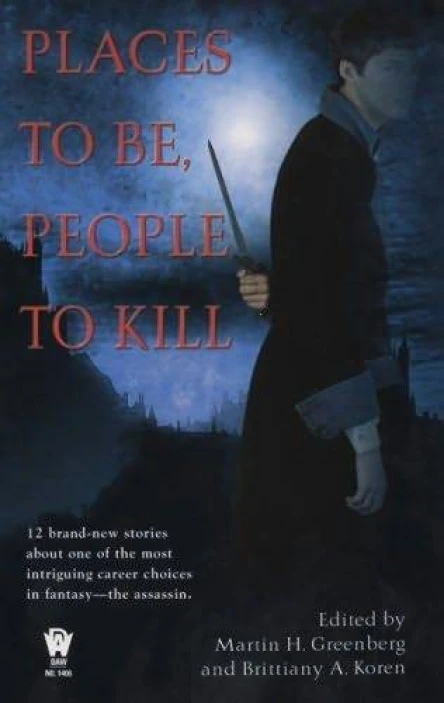 Places To Be People To Kill