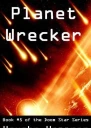 Planet Wrecker