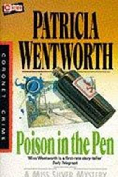 Poison In The Pen