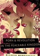 Porn  Revolution in the Peaceable Kingdom