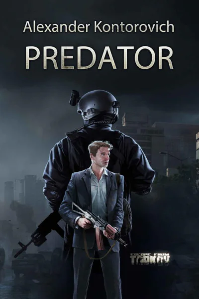 Predator Escape from Tarkov