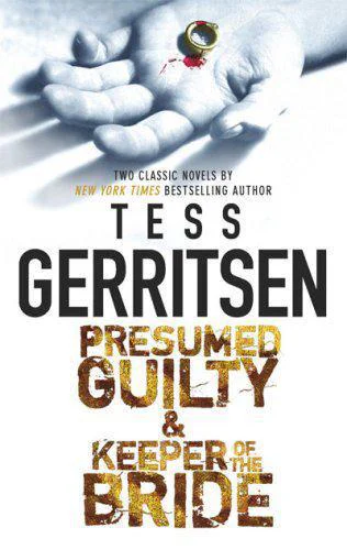 Presumed Guilty  Keeper of the Bride