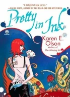 Pretty In Ink