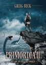 Primordia 2 Return to the Lost World